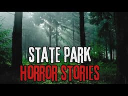 10 Scary State Park + Outdoors Horror Stories