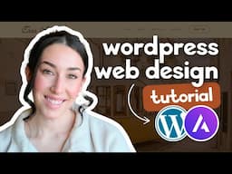 Designing a WordPress Website from Scratch (No Code Needed!)