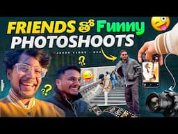 Friends తో comedy photoshoots🤣 |  Funny Roasting🤪 |