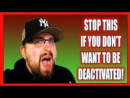 IF You DON'T WANT to Be DEACTIVATED, STOP THIS! DOORDASH is CRACKING DOWN on DASHERS DOING THIS!