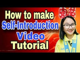 HOW TO MAKE A SELF-INTRODUCTION VIDEO | STEP-BY-STEP TUTORIAL FOR 51TALK AND ESL TEACHERS