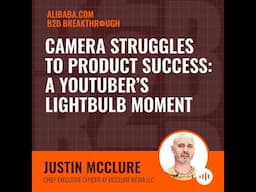 Camera Struggles to Product Success: A YouTuber’s Lightbulb Moment