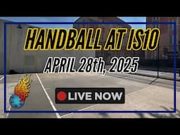 Handball at IS10 April  28th, 2025 LIVE! | 🔴🎥