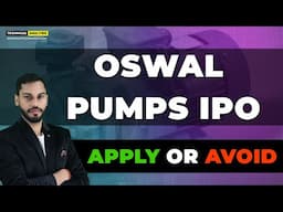 OSWAL PUMPS LIMITED IPO REVIEW | OSWAL PUMPS IPO GMP TODAY | OSWAL PUMPS IPO APPLY OR NOT