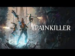 Painkiller - Announcement Trailer