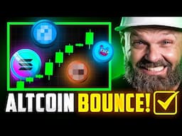 ALERT! These Altcoins Will Bounce The Hardest! [BUY NOW!]
