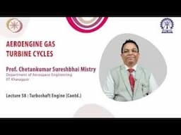 Lecture 58: Turboshaft Engine (Contd.)