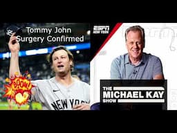 Yankees Gerrit Cole Season ends Tommy John Surgery  - The Michael Kay Show TMKS Mar 11 2025