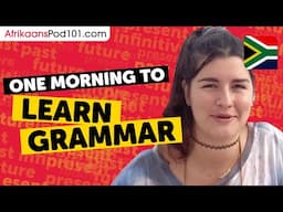 Learn ALL the Grammar You Need in One Morning!