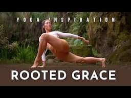 Yoga Inspiration: Rooted Grace | Meghan Currie Yoga