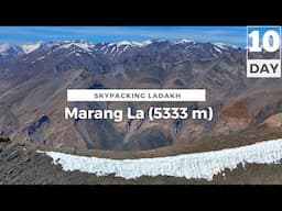 Marang la (5333 m) - The Scree Mountain - Skypacking Ladakh [S01E10]