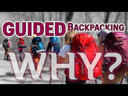 Guided Backpacking