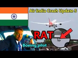 Air India Crash Update 5: Engine Failure | Hybraulic loss | RAT deployed | Landing Gear Stuck