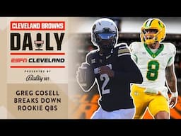 Greg Cosell Breaks Down Rookie QBs | Cleveland Browns Daily