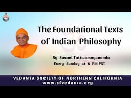 99. The Foundational Texts of Indian Philosophy | Buddhism: Shunyavada | Swami Tattwamayananda