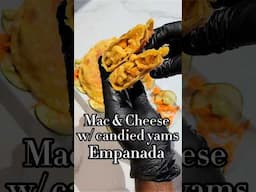 Mac & Cheese /candied yams Empanada #candiedyams #bakedmacandcheese