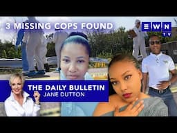 The day that was: 5 bodies pulled from Hennops; 3 confirmed missing cops, CT's fire devastation