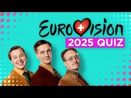 Eurovision Song Contest 2025 Quiz!
