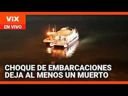 Choque de dos embarcaciones deja al menos un muerto y decenas de heridos | La Voz de la Mañana