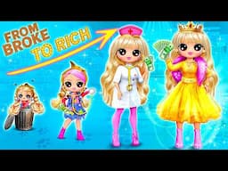 LOL Growing Up from Broke to Rich! DIYs & LOL OMG Doll Crafts