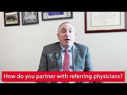 Partnering with Physicians - Dr. Jonathan Sherman