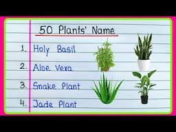 50 Plants Name in English | Name of plants | 50 Names of plants in English | Plants Name