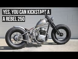 Adding a Kickstart to my Honda Rebel 250