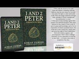 New Book: 1 and 2 Peter Strength in Trial by Kyrian Uzoeshi