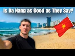 Da Nang in 2025 (the BEST CITY to live in South East Asia?)
