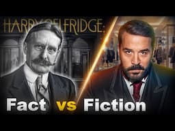 The $40 Million Playboy Behind 'The Customer Is Always Right' | Harry Selfridge | Part 1