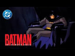 Batman: The Animated Series - Batman Gets Discouraged | Super Scenes | DC