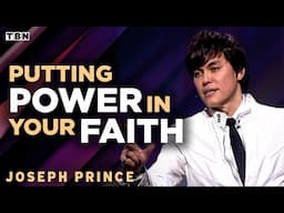 Joseph Prince: Put POWER Behind Your Faith and See Life-Changing Results | Full Sermons on TBN