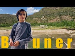 Beauty of Buner | had location | Naeem aw Rameez Vlog