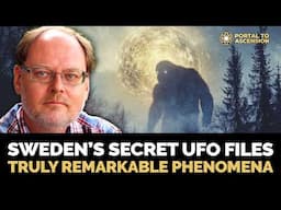 Millions of UFO Files Hidden in Sweden’s Secret Archive | Claes Svahn