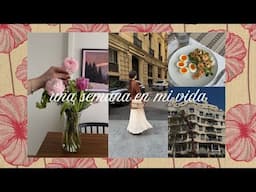 Una semana conmigo | primavera, noche en Barcelona y días en casa