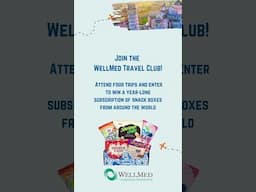 WellMed Travel Club May Locations
