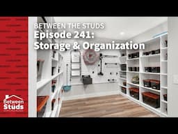Epsiode 241: Storage and Organization