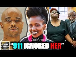 Her M*rder Was Caught On 911 Call And The Police And 911 Operator Did Nothing