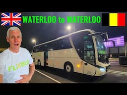 CRAZY CHALLENGE - Waterloo (UK) to Waterloo (BE) using tube, Flixbus and Belgian railways.