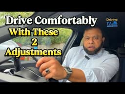 Sitting Position And Steering Adjustments Are The 2 Most Important To Drive A Car!
