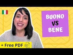 How to use BUONO and BENE correctly + COMMON MISTAKES explained