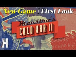 Cold War II | New Game | First Look