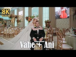 Vahe + Ani's Wedding 8K UHD Highlights at Stars on Brand st Leon Church and Noble Mansion