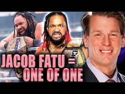 JOHN LAYFIELD: Jacob Fatu is a once in a generation talent