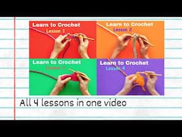 LESSONS 1-4 CROCHET FOR BEGINNERS / CROCHET FOR KIDS  / For teachers and students!
