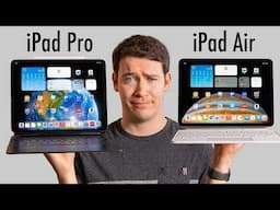 iPad Pro vs. iPad Air - Which Should You Buy in 2025?