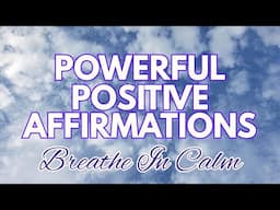 Positive MORNING GRATITUDE Affirmations ✨ Breathe In CALM ✨