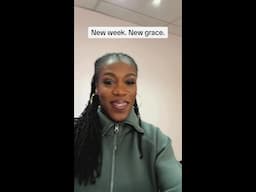 New week. New grace.