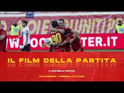 CATANZARO - CESENA | PLAYOFF | IL FILM DELLA PARTITA 🎬