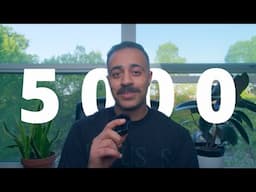 5000 subs - thank you!